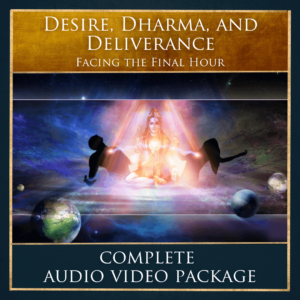 Desire, Dharma, and Deliverance