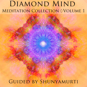 Diamond Mind Meditation Collection ◊ Volume 1