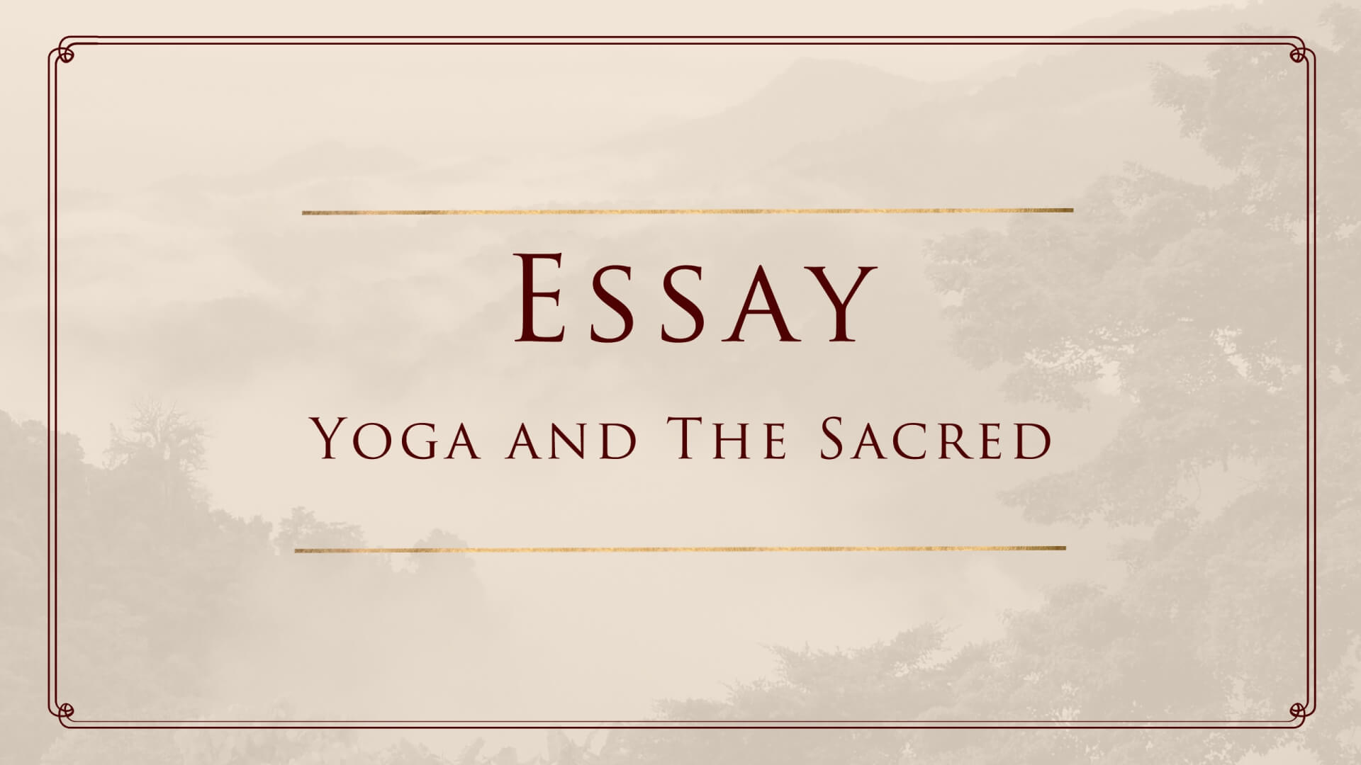Yoga and the Sacred
