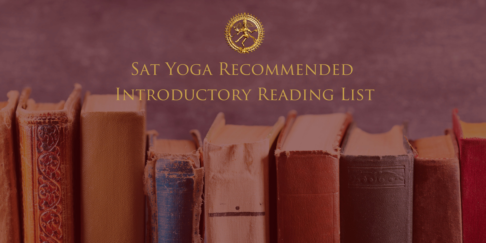 Sat Yoga Introductory Reading List