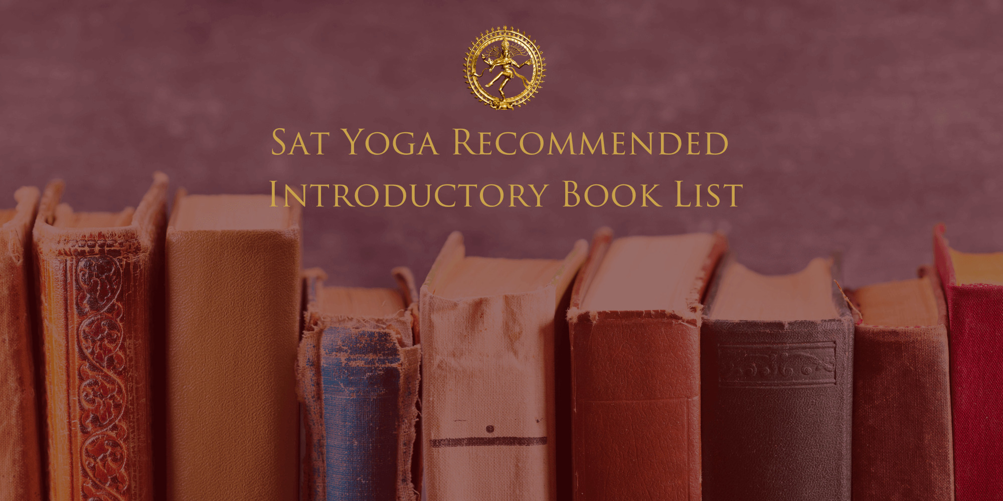 Sat Yoga Introductory Book List
